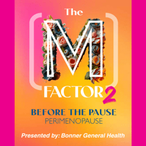 A free screening of the documentary The M Factor2: Before the Pause: Perimenopause
